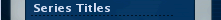 Series Titles